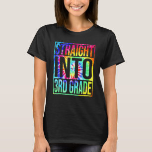 Straight Into 3rd Grade First Day Of School Back T T-Shirt