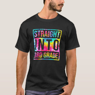 Straight Into 3Rd Grade Teacher T-Shirt