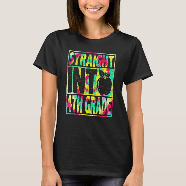 Straight Into 4th Grade Back To School Tie Dye Tea T-Shirt (Front)