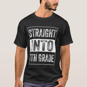 Straight Into 7th grade Seventh Grade Back To Scho T-Shirt