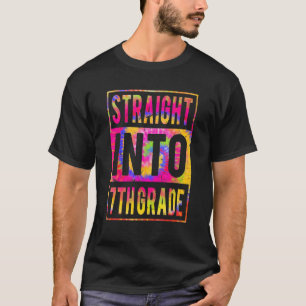Straight Into 7th Grade Tie Dye Back To School Sev T-Shirt