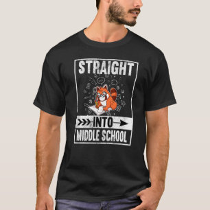 Straight Into Middle School Elementary Graduation T-Shirt