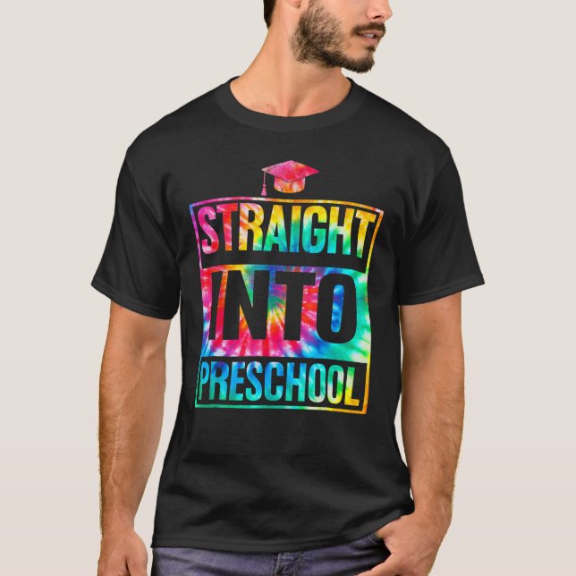 Straight Into Preschool Back To School Tie Dye Stu T-Shirt (Front)