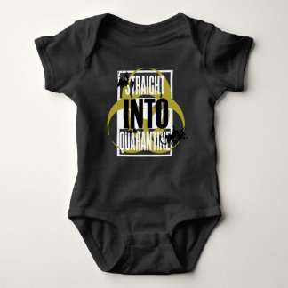 Straight Into Quarantine Baby Bodysuit
