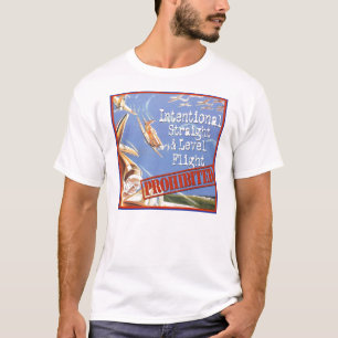 Straight & Level Flight T-Shirt