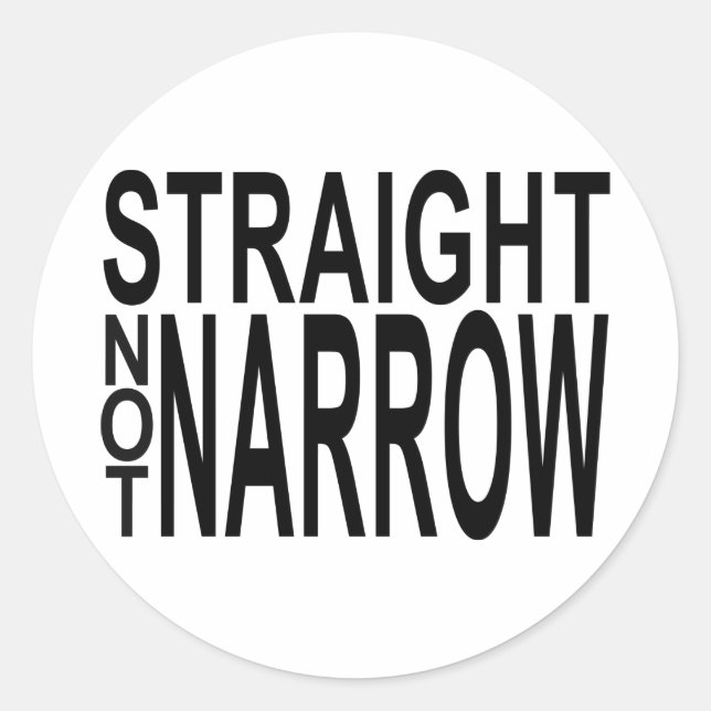 straight not narrow classic round sticker (Front)