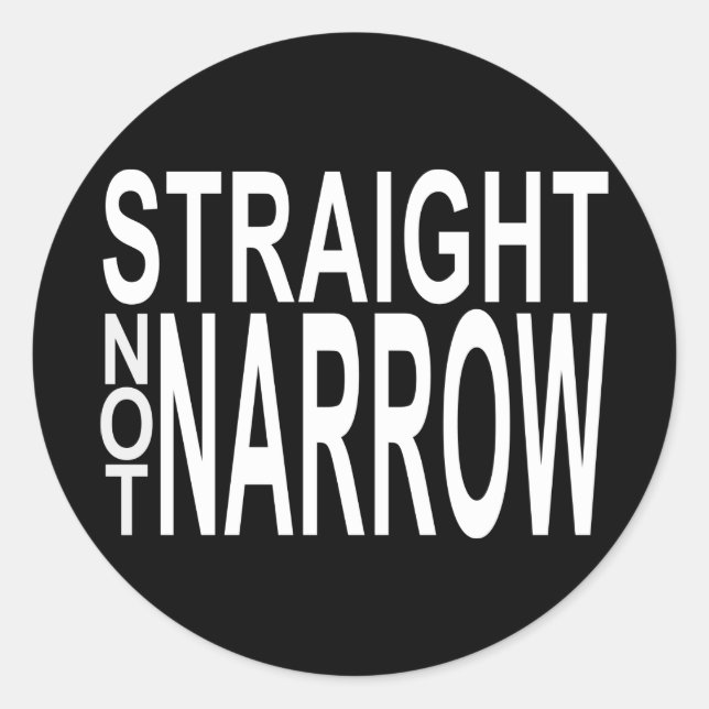 straight not narrow classic round sticker (Front)