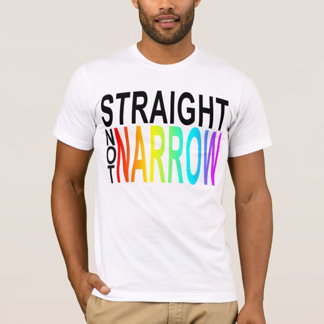 straight not narrow T-Shirt (Front)
