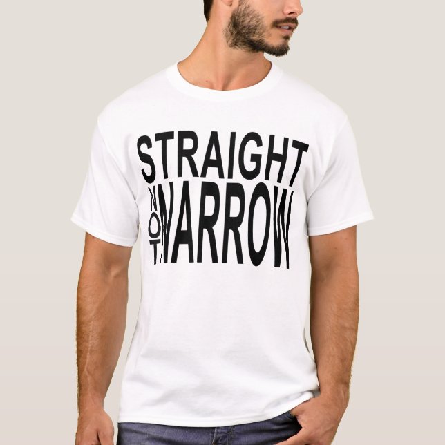 straight not narrow T-Shirt (Front)