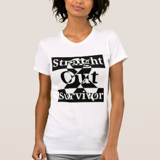 Straight out survivor shirt