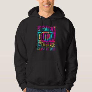 Straight Outta 12th Grade Great Graduation Tie Dy Hoodie