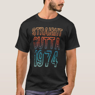 Straight Outta 1974 T-Shirt