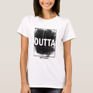 Straight Outta 1991 Dirty Thirty 30th Birthday 3 T-Shirt