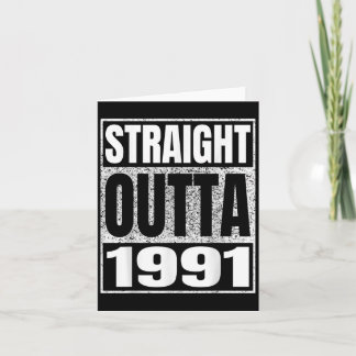 Straight Outta 1991 Vintage 1991 Clic Birth Of Bir Card
