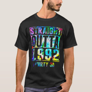 Straight Outta 1992 Dirty Thirty Funny 30th Birthd T-Shirt