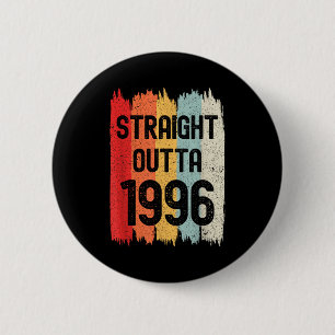 Straight Outta 1996 Funny Retro Birthday Awesome S 6 Cm Round Badge