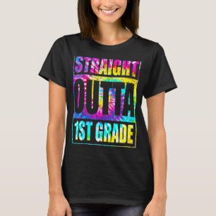 Straight Outta 1st Grade Graduation First Grade Gr T-Shirt