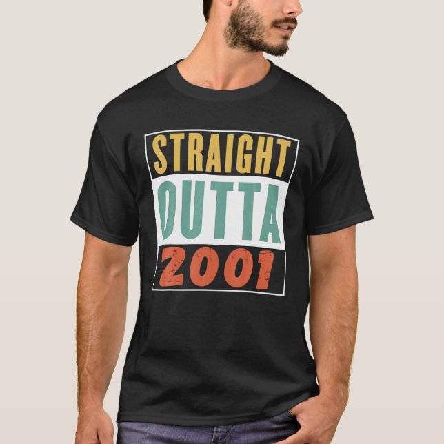 Straight Outta 2001, Vintage Retro Theme T-Shirt (Front)