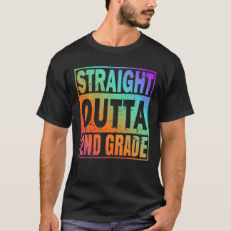 Straight Outta 2Nd Grade 2Nd Grade Great Graduatio T-Shirt