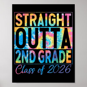 Straight outta 2nd grade graduate funny class 2026 poster