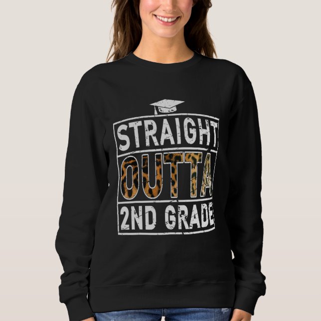 Straight Outta 2nd Grade T-shirt Leopard Lover Kid Sweatshirt (Front)