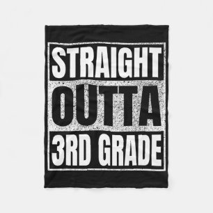 Straight Outta 3rd Grade Cl 2025 Graduation Third Fleece Blanket