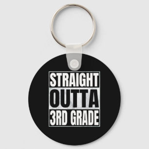 Straight Outta 3rd Grade Funny Graduate 2026 Third Key Ring