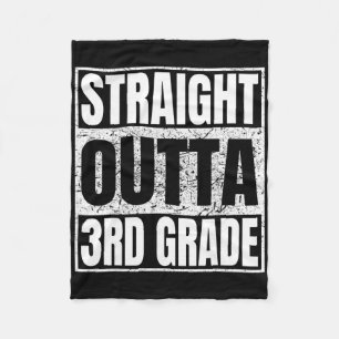 Straight Outta 3rd Grade Graduation Funny 2026 Thi Fleece Blanket