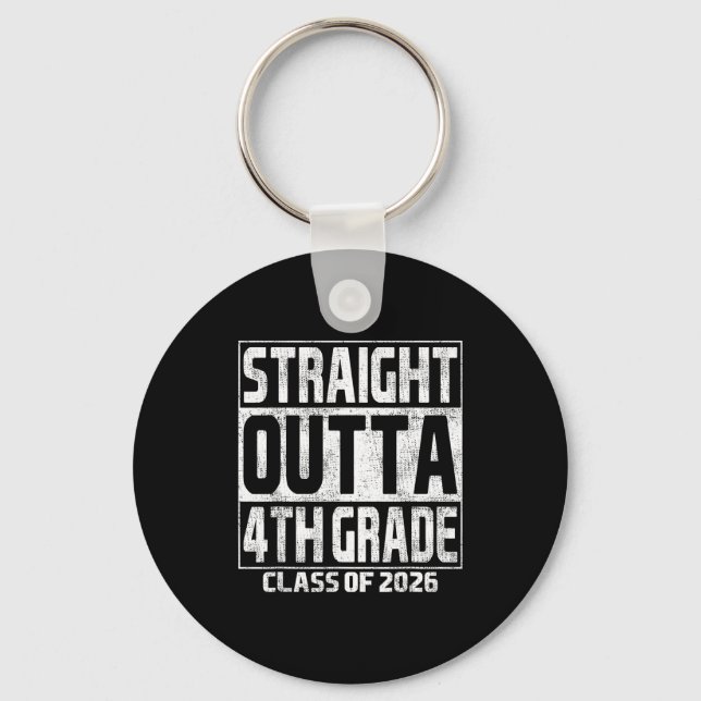 Straight outta 4th grade graduation class 2026 key ring (Front)