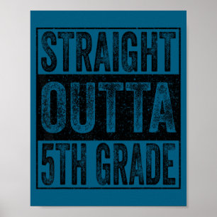 Straight outta 5th grade class of 2026 graduate poster