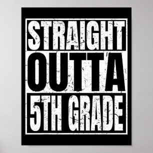 Straight outta 5th grade funny 2025 graduation poster