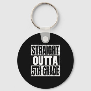 Straight outta 5th grade graduation funny key ring