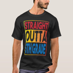 Straight Outta 5th Grade Senior Graduation Fifth G T-Shirt