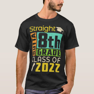 Straight Outta 8th Grade Class Of 2022 Graduation T-Shirt