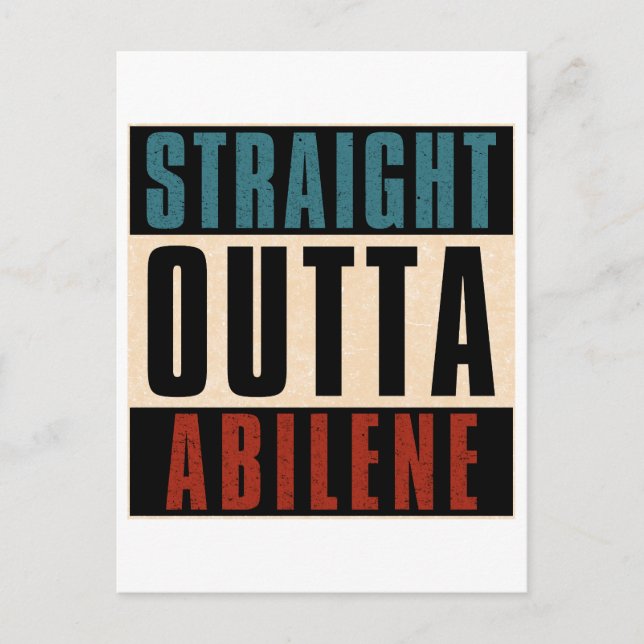 Straight Outta Abilene Texas TX Postcard (Front)