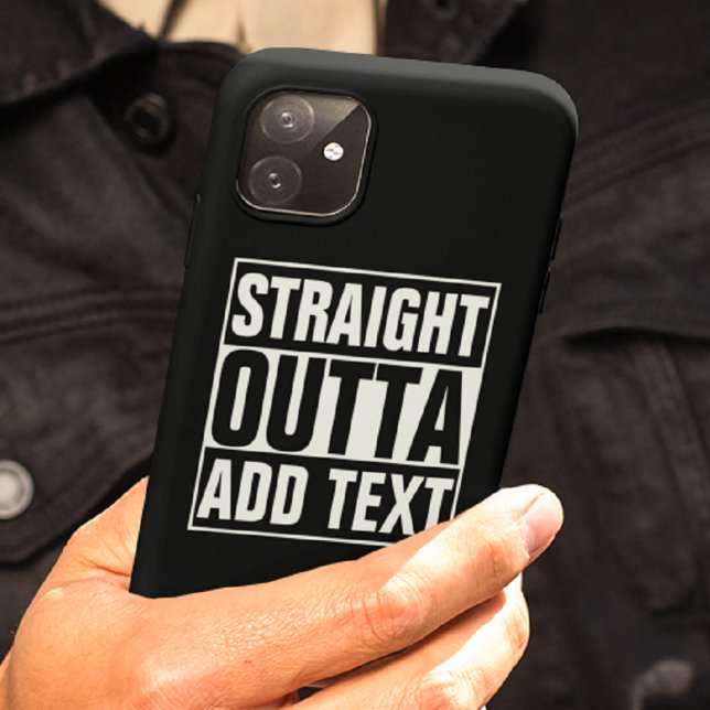 STRAIGHT OUTTA - add your text here/create own Case-Mate iPhone Case (Creator Uploaded)