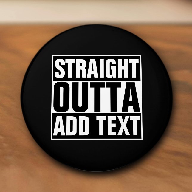 STRAIGHT OUTTA - add your text here/create own Ceramic Knob (Creator Uploaded)