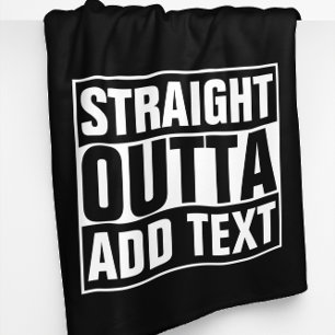 STRAIGHT OUTTA - add your text here/create own Fleece Blanket