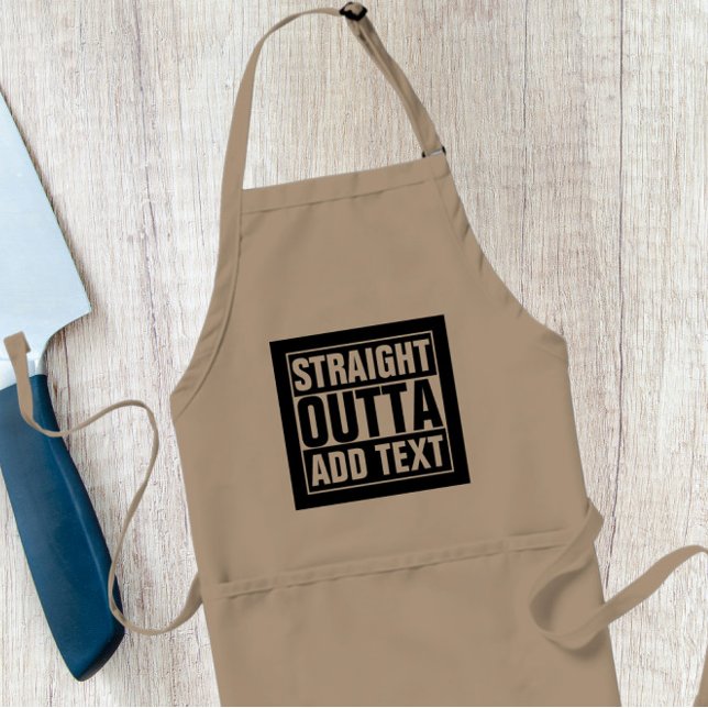 STRAIGHT OUTTA - add your text here/create own Standard Apron (Creator Uploaded)