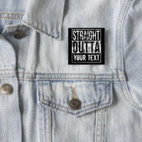 Straight Outta - Add Your Text Vintage Custom