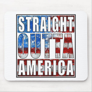 straight outta America.jpg Mouse Pad