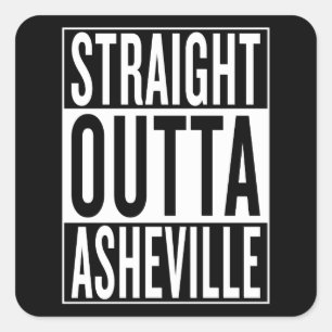 straight outta Asheville Square Sticker