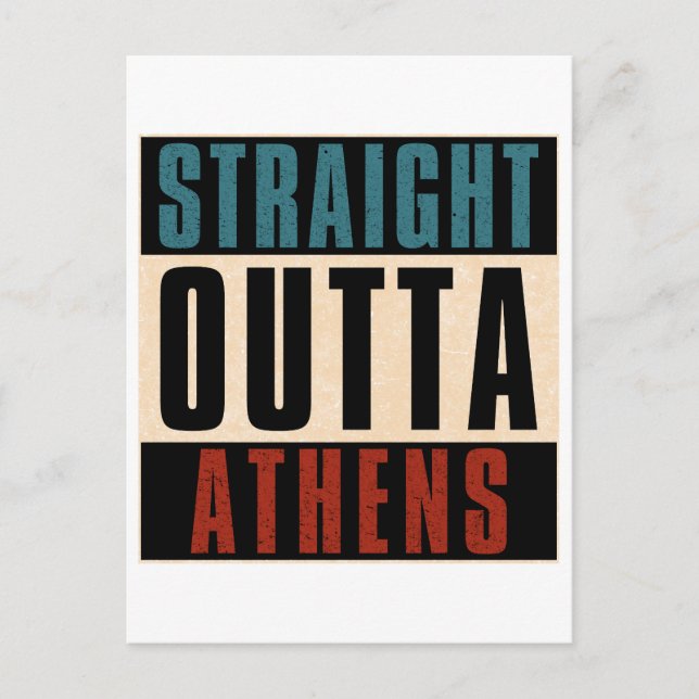Straight Outta Athens Georgia GA Postcard (Front)