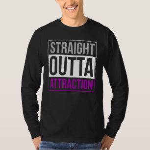Straight Outta Attraction Pride Asexual Flag Ally T-Shirt