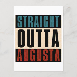 Straight Outta Augusta Georgia GA Postcard