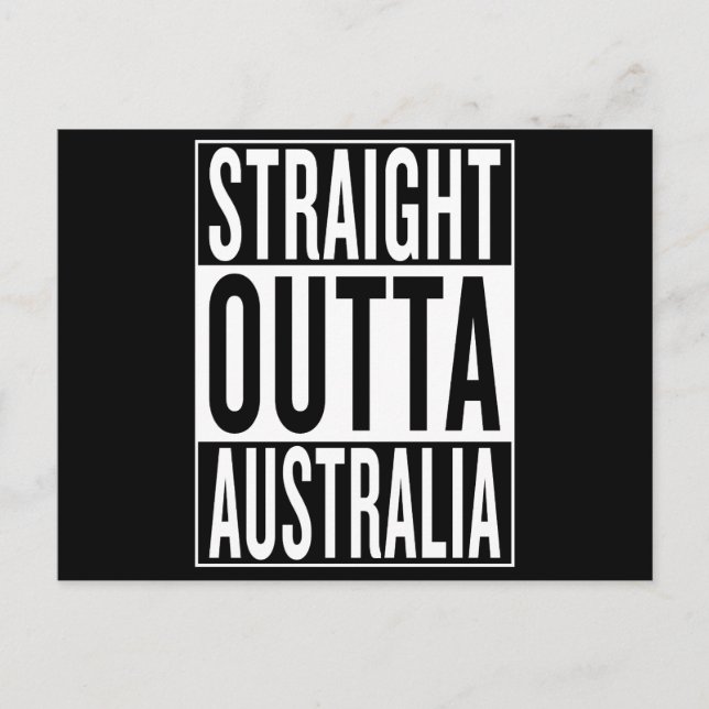straight outta Australia Postcard (Front)