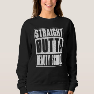 Straight Outta Beauty School Kids Girls Boys Gradu Sweatshirt
