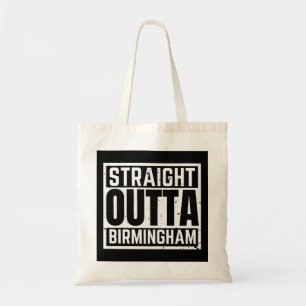 Straight Outta Birmingham Tote Bag
