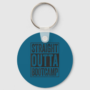 Straight outta bootcamp soldier basic training key ring