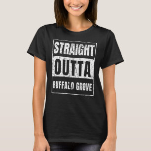 Straight Outta Buffalo Grove Illinois State T-Shirt